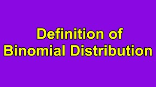 what is the definition of binomial distribution [upl. by Novej]