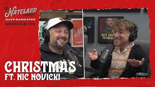 Nateland  Ep 179  Christmas Traditions ft Nic Novicki [upl. by Jonell]