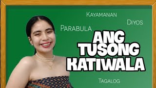 ANG TUSONG KATIWALA  Tagalog [upl. by Annaehr]