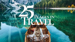 25 Top Places to Travel in the World 2024 🏝️  Ultimate Travel Guide [upl. by Snah]