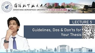 Lecture 5 Guidelines Dos amp Donts for Your Thesis [upl. by Einahpit]