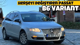 Gündemden Düşmeyen Araba  Volkswagen Passat B6  Variant  Otomobil Günlüklerim [upl. by Bowers]