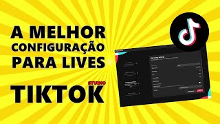 aprenda a melhor configuração para lives no tiktok studio [upl. by Nicolina]