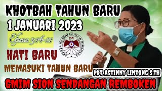 Khotbah Tahun Baru 1Januari 2023 Hati Baru Memasuki Tahun Barumatarajawali5557 [upl. by Nettle]