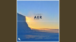 Aer feat Nephele [upl. by Retepnhoj]