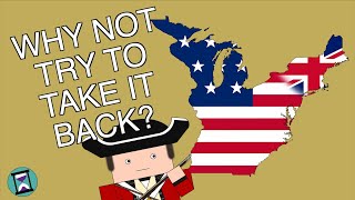 Why didnt Britain ever try to retake the United States Short Animated Documentary [upl. by Georgine154]