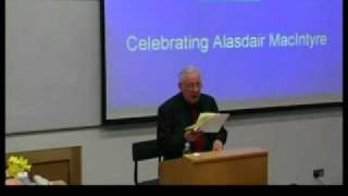 Alasdair MacIntyre On Having Survived Academic Moral Philosophy 1 of 4 [upl. by Delcine559]