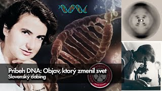 Príbeh DNA Objav ktorý zmenil svet  Slovenský dabing  faktograf dna biologia [upl. by Oglesby]