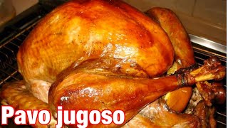 Un Pavo Hornado Jugoso y SuavecitoEasy Roast Turkey for Beginners for the Holidays [upl. by Doownyl]