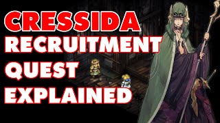 Tactics Ogre Reborn  Cressida Obdilord Recruitment Guide  Chapter 4 Chaos  Titanium Guides [upl. by Desdemona]