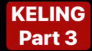 KELING 3  Thursday 28 December 2023 [upl. by Heti]