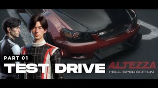 TEST DRIVE Part 01  ALTEZZA Hell Spec  ASSETTO CORSA [upl. by Ravahs522]