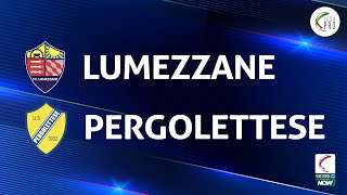 Lumezzane  Pergolettese 10  Gli Highlights [upl. by Bruell]