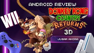 🎮📱 Donkey Kong Country Returns  Gamer Full  ANDROID WII REVIEW Tecnologia 🎮🎲 [upl. by Noreen]