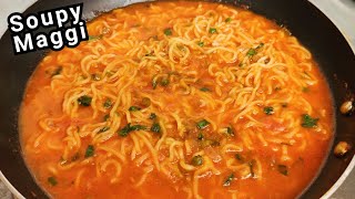 Soupy Maggi Recipe 😋  How to make soupy maggi  Maggi Recipe ❤️ [upl. by Oibaf]