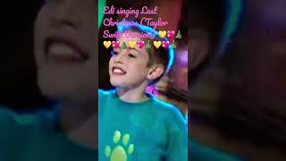 Edi singing Last Christmas Taylor Swift Version 💛💖🎄💛💖🎄💛💖🎄💛💖🎄 [upl. by Carma]