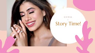 Story Time  GRWM  I GOT MARRIED  Malvika Sitlani [upl. by Elem716]