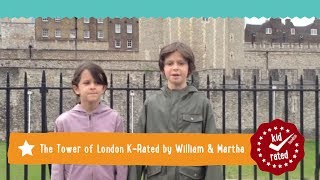 Tower of London KRated by William amp Martha [upl. by Nanam]