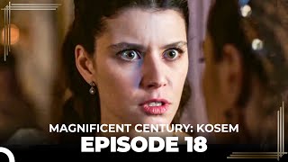 Magnificent Century Kosem Episode 18 English Subtitle again [upl. by Imailiv163]