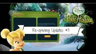 Reopening Pixie Hollow Updates 3 [upl. by Diet885]