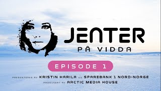 Jenter på Vidda  Episode 1 [upl. by Inal]