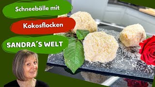 Super leckeres Kokosflocken Schneeballen Rezept perfekt für das ganze Jahr [upl. by Anivram]