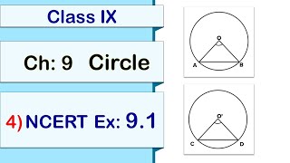 90904 NCERT Ex91 solution Class IX Math NCERT CBSE circles Ch9 Circles [upl. by Jacobo]