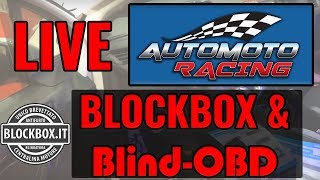 Live  AUTOMOTORACING Blockbox e BlindOBD con Balbo E Schiaffino  Block Box [upl. by Tania]