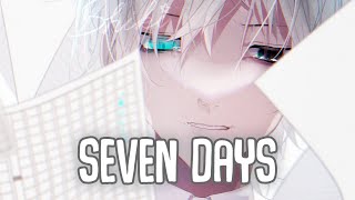 「Nightcore」→ Seven Days Lyrics by Rosendale [upl. by Ydahs757]