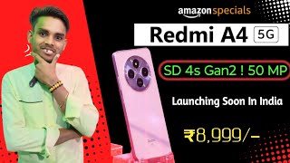 Redmi A4 5G Launch Date In India India Price SpecificationsBatteryCamera Display Processor [upl. by Yila445]