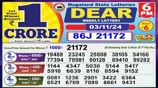 Dear Lottery Sambad Evening 6 PM today 031124 Nagaland State Lottery Result [upl. by Marigold]