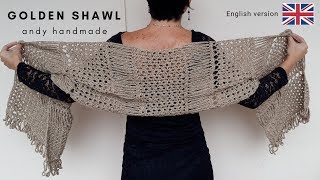 GOLDEN SHAWL CROCHET  English version [upl. by Zenas]