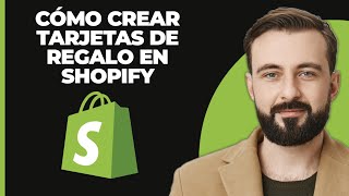 Cómo Crear Tarjetas De Regalo En Shopify 2024 [upl. by Asit]