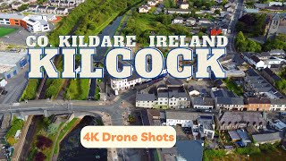 Kilcock  Co Kildare 4K Drone Shots [upl. by Juieta]