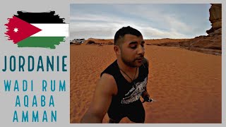 WADI RUM AQABA ET AMMAN jordanie voyage vlog [upl. by Griffith431]