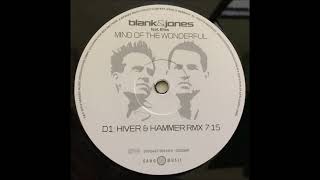 Blank amp Jones feat Elles  Mind Of The Wonderful Hiver amp Hammer Remix 2004 [upl. by Helga]