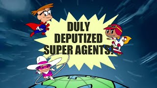 Teamo Supremo  Duly Deputized Super Agents S01E01B [upl. by Onahpets537]