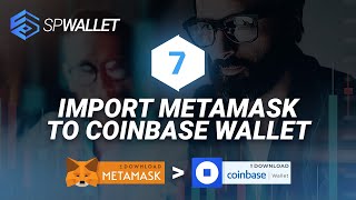 🔷 SPWallet  7 Import MetaMask 🦊 to Coinbase Wallet 🟦 [upl. by Libyc]