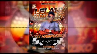 LELAHY ANGELO Tsy nampoiziko by judio record [upl. by Drice]