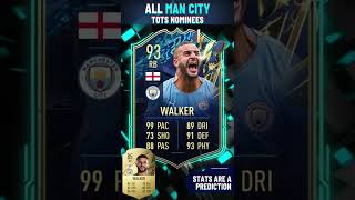 All MANCHESTER CITY TOTS Nominees Rating Predictions  FIFA 22 Premier League Team Of The Season [upl. by Delwyn864]