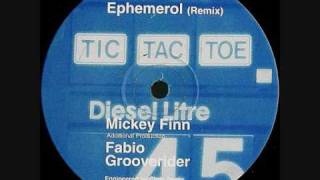 Tic Tac Toe  Ephemerol Mickey Finn Fabio amp Grooverider Remix [upl. by Anela]