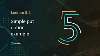 52 Simple put option example  Deribit Options Course Basics [upl. by Pestana]