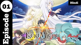 Tsukimichi Moonlit Fantasy  Season 2 Episode 01  Explained In Hindi By Kentaru Explains 🖤❤️‍🔥 [upl. by Ennaerb]