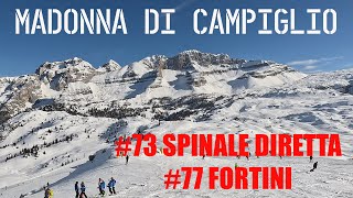 Madonna di Campiglio  Slopes 73 SPINALE DIRETTA 77 FORTINI [upl. by Gomer351]