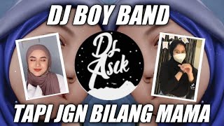 DJ TERBARU VIRAL 🔊🎶 DENGAN TATAPAN TAJAM PENUH PERCAYA DIRI DJ BOY BAND TIKTOK VIRAL TERBARU 2021 [upl. by Barbabra527]