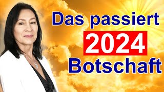 Übergang in die neue Welt Botschaft 2024 [upl. by Nilyarg890]