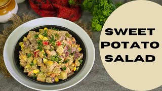 Sweet Potato Salad  Healthy amp Tasty Sweet Potato Salad  Vanitas Corner [upl. by Kaila]