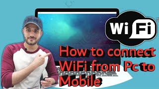 How to connect WiFi from Pc to Mobile آپ کس طرح اپنے کمپیوٹر سے موبائل کو وائ فای دے سکتے ہیں [upl. by Gawain]