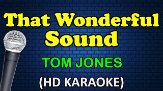 TOM JONESTHAT WONDERFUL SOUNDlyrics [upl. by Ivon]