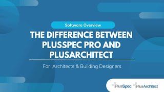 The difference between PlusSpec Pro vs PlusArchitect [upl. by Saltsman]